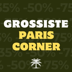 Grossiste Paris Corner - www.JannahMusc.com Grossiste Paris Corner - www.JannahMusc.com